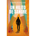 Un Hilito de Sangre / A Trickle of Blood