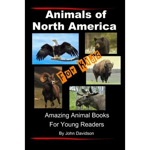 Animals of North America For Kids