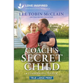 The Coach's Secret Child: An Uplifting Inspirational Romance