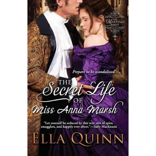 The Secret Life of Miss Anna Marsh