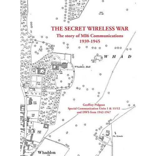 The Secret Wireless War