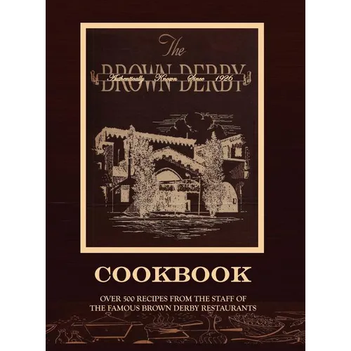 The Brown Derby Cookbook