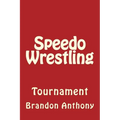 Speedo Wrestling
