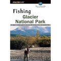 Fishing Glacier National Park