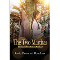 The Two Marthas