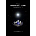 The Transformational Imperative: Planetary Redemption Through Self-Realization