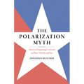 The Polarization Myth: America's Surprising Consensus on Race, Schools, and Sex