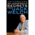 29 Leadership Secrets from Jack Welch