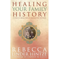 Healing Your Family History
