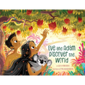 Eve and Adam Discover the World