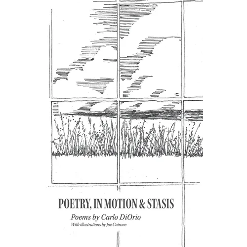 Poetry, in Motion & Stasis