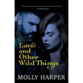 Love and Other Wild Things
