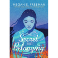 The Secret to Belonging
