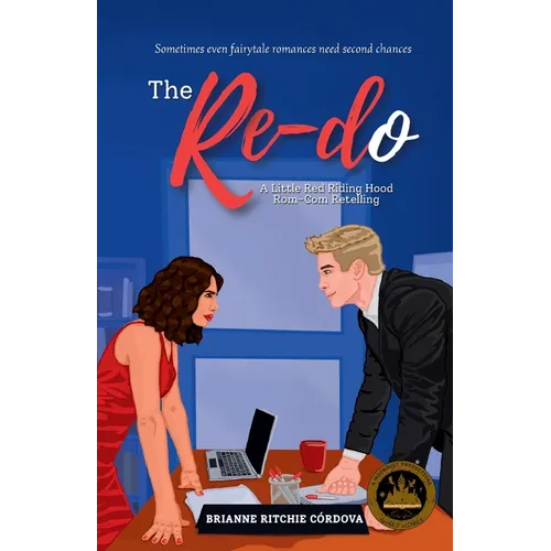 The RE-Do: a Little Red Riding Hood Rom-Com Retelling