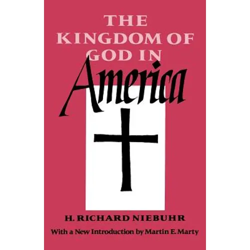 The Kingdom of God in America
