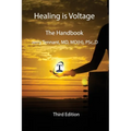 Healing is Voltage: The Handbook