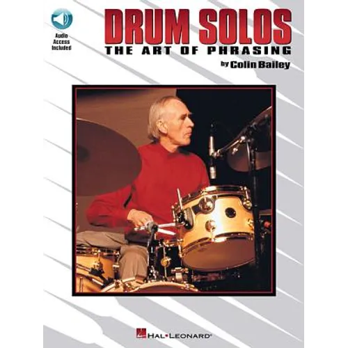 Drum Solos: The Art of Phrasing