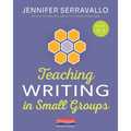 Teaching Writing in Small Groups