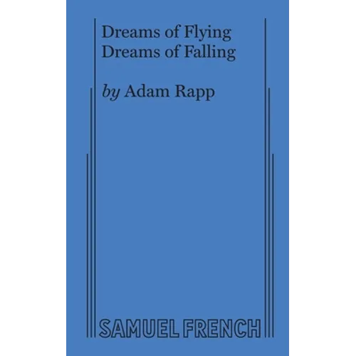 Dreams of Flying Dreams of Falling