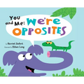 You and Me: We're Opposites