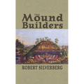 The Mound Builders