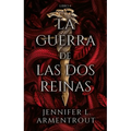 Guerra de DOS Reinas, La