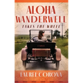 Aloha Wanderwell Takes the Wheel