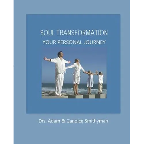 Soul Transformation: A Personal Journey
