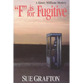 F Is for Fugitive