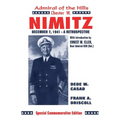 Chester W. Nimitz: Admiral of the Hills