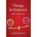 Therapy for Engineers and Everyone Else