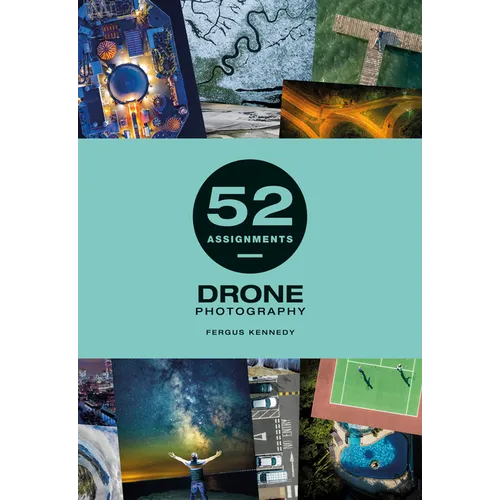 52 Assignments: Drone Photography