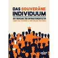 Das souveräne Individuum: Der Übergang zum Informationszeitalter