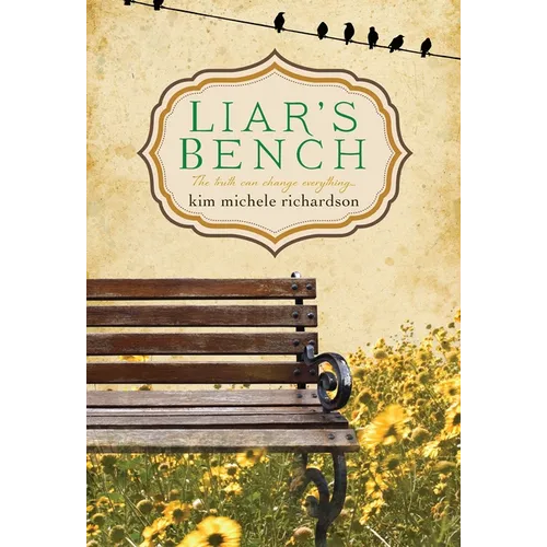 Liar's Bench