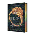 The Thorn Queen Deluxe Limited Edition
