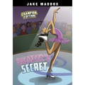 Skater's Secret: Champion Edition