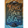 King of the Air and Sea
