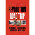 Revolution Road Trip: Our Two Wild and World-Changing Weeks behind the Iron Curtain