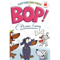The Letter Setters in Bop!