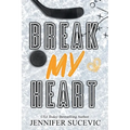 Break my Heart