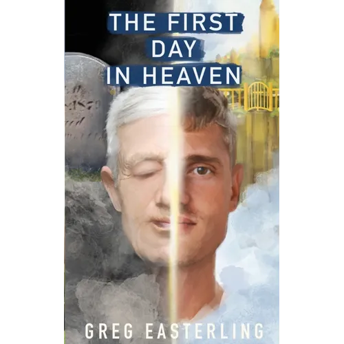 The First Day in Heaven