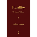 Humility: The Beauty of Holiness