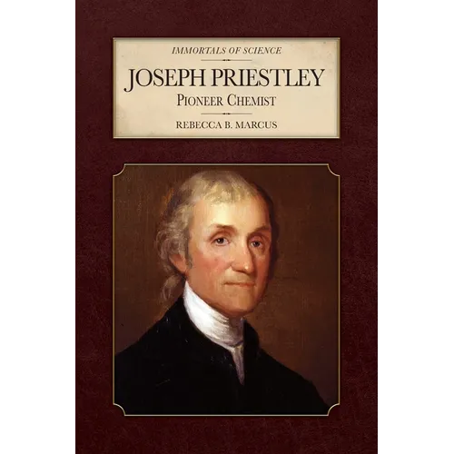 Joseph Priestley: Pioneer Chemist