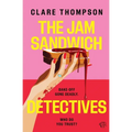 The Jam Sandwich Detectives
