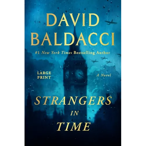 Strangers in Time: A World War II Novel