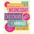 The New York Times Wednesday Crossword Puzzle Omnibus Volume 2: 200 Medium-Level Puzzles