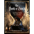 The Forbidden Knowledge of the Book of Enoch: The Watchers, Nephilim, Fallen Angels, and the End of the World