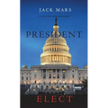 President Elect (A Luke Stone Thriller-Book 5)