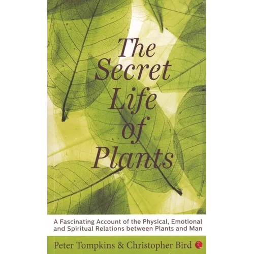 The Secret Life of Plants