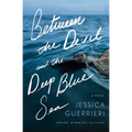 Between the Devil and the Deep Blue Sea